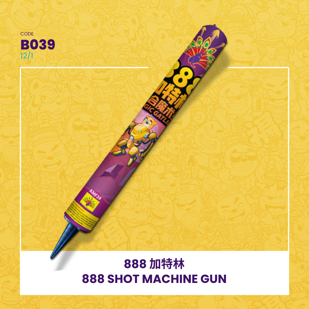 B039 | 🪄888 SHOT MACHINE GUN 足888发加特林